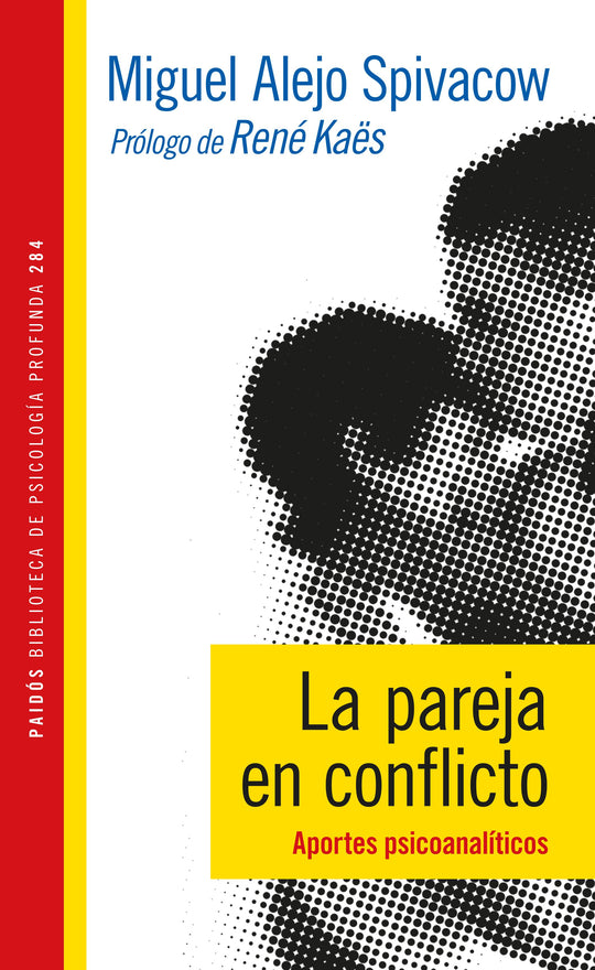 La pareja en conflicto - IMPRESIÓN A DEMANDA -  Miguel Alejo Spivacow