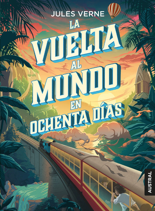 La vuelta al mundo en ochenta días -  Julio Verne - IMPRESIÓN A DEMANDA