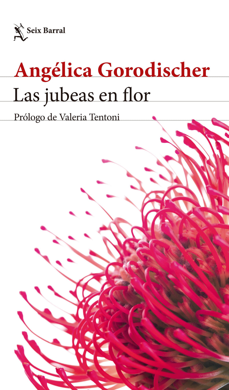 Las jubeas en flor - Angélica Gorodischer