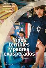 Niños terribles, padres exasperados - Valeria Sommer-Dupont | Yves Vanderveken