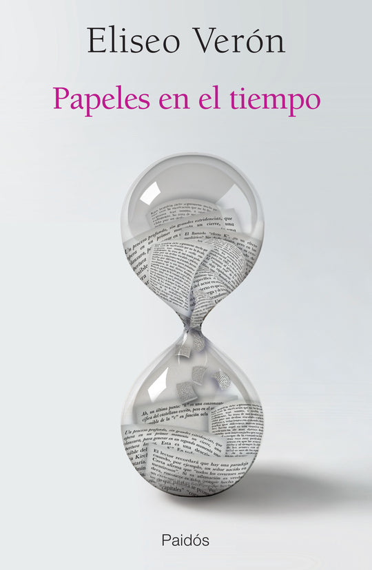 Papeles en el tiempo - Eliseo Veron