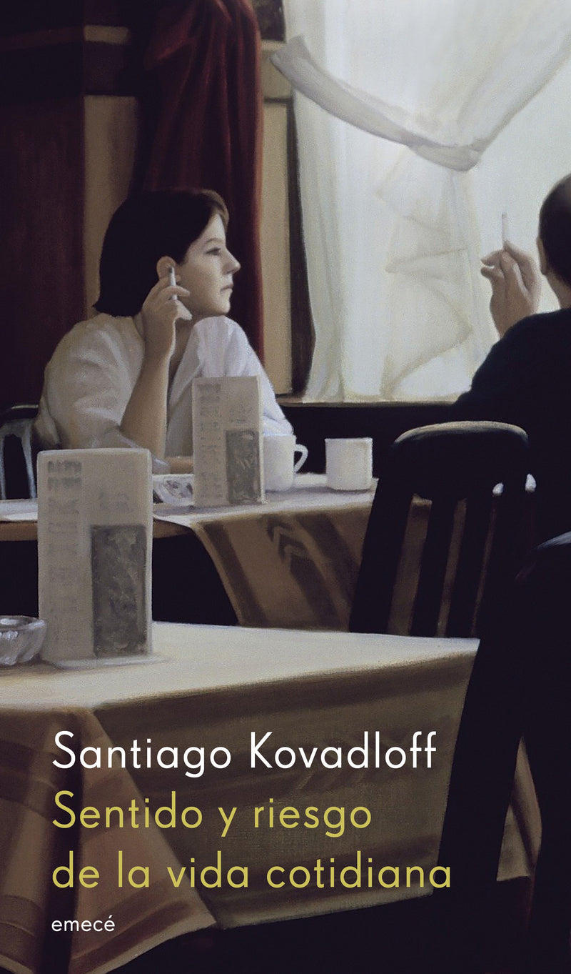 Sentido y riesgo de la vida cotidiana - Santiago Kovadloff - Impresión a demanda