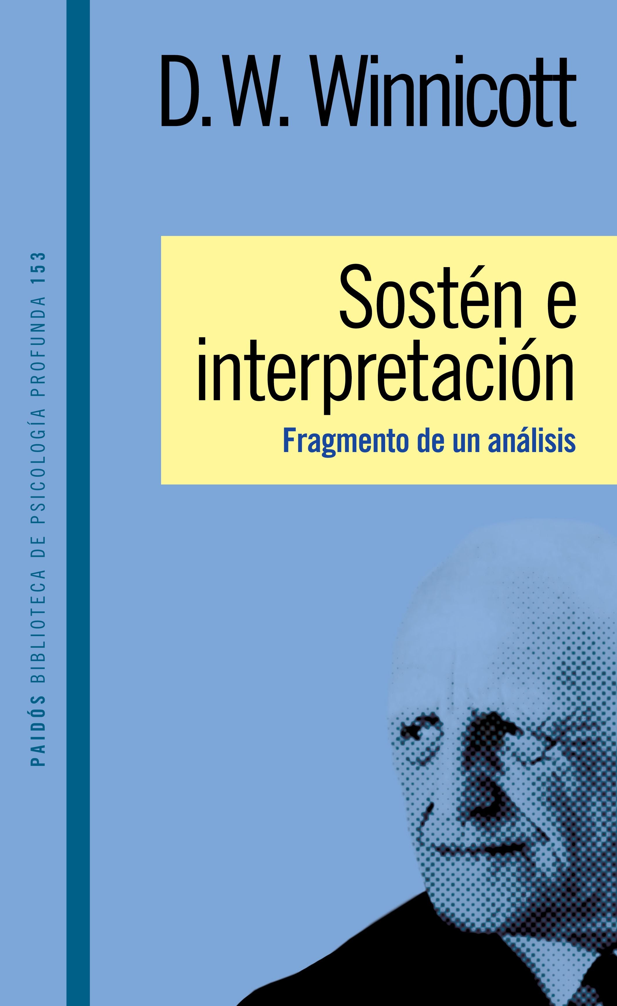 Sostén e interpretación - Donald W. Winnicott - IMPRESIÓN A DEMANDA ...