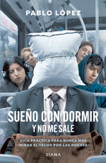 Sueño con dormir y no me sale - Pablo López