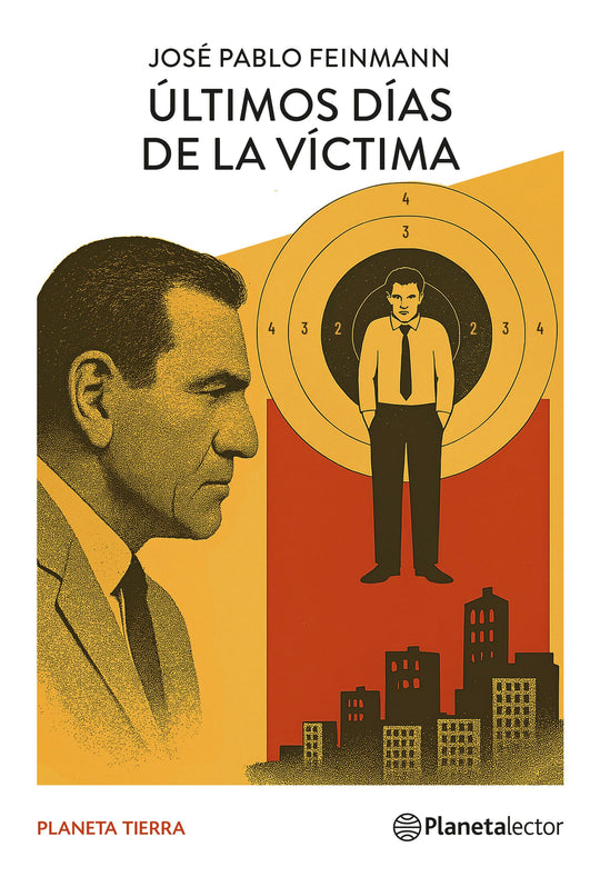 Últimos dias de la víctima - José Pablo Feinmann