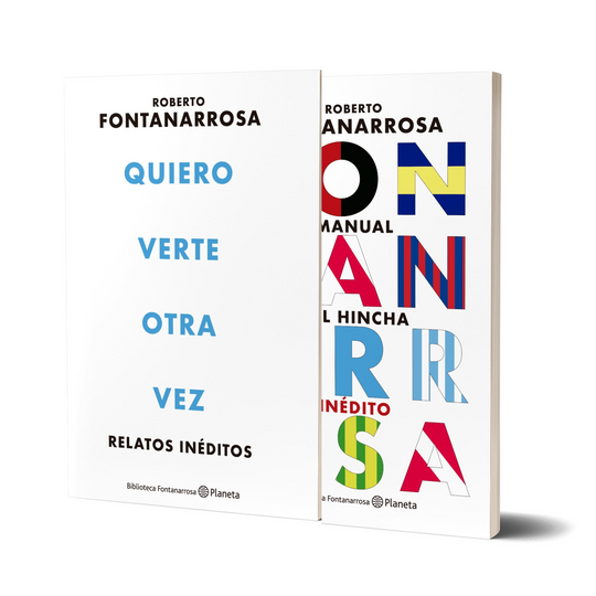 Pack Quiero verte otra vez + Manual Del Hincha - Roberto Fontanarrosa