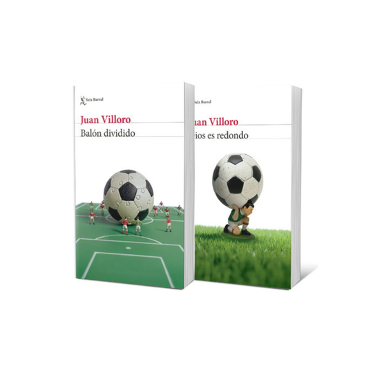 Pack Dios es redondo + Balón dividido - Juan Villoro