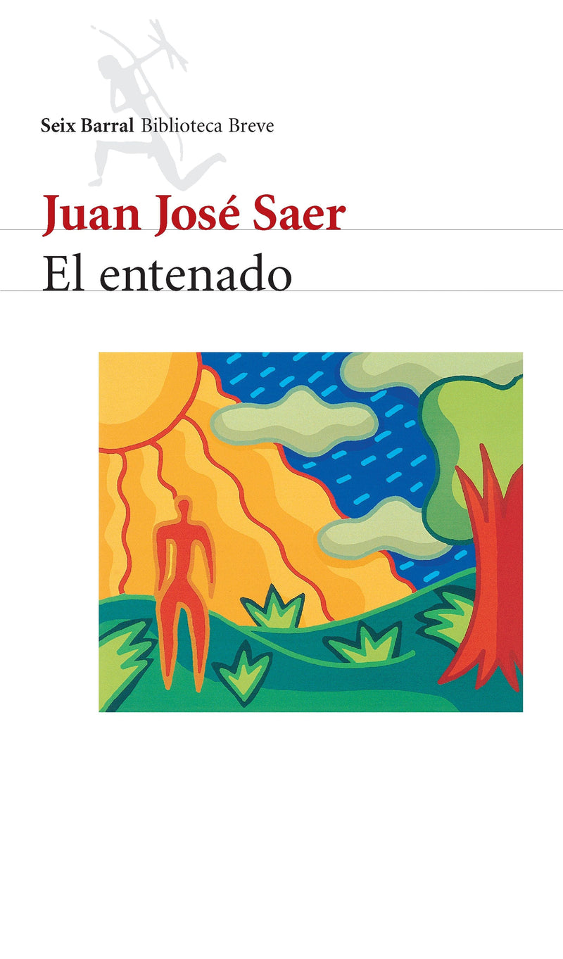 El entenado - Juan José Saer - Impresión a demanda