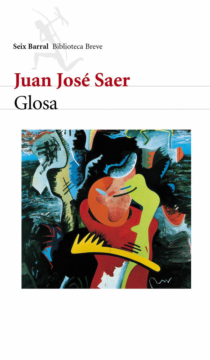 Glosa - Juan José Saer -  Impresión a demanda