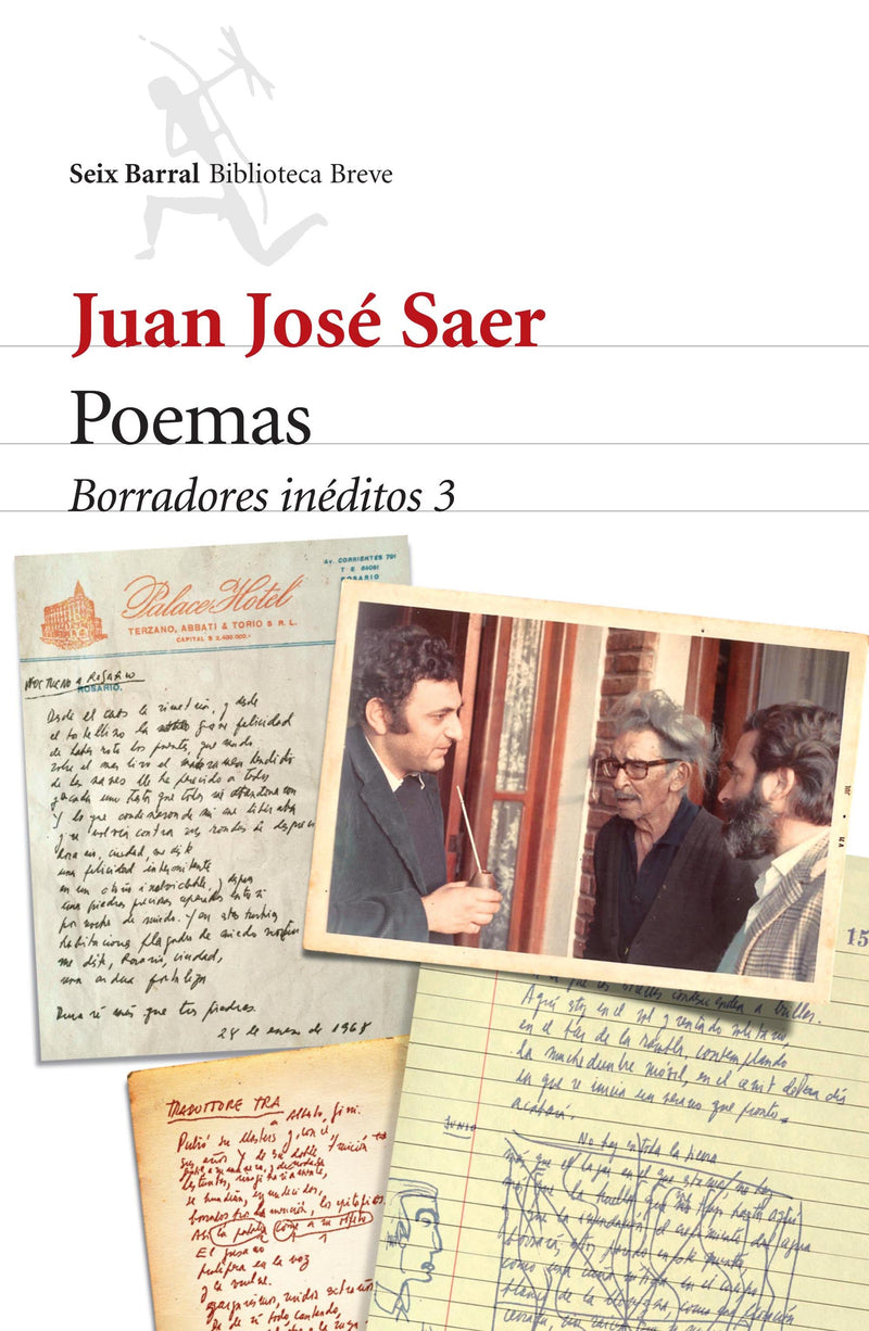 Poemas. Borradores inéditos 3  - Juan José Saer - Impresión a demanda
