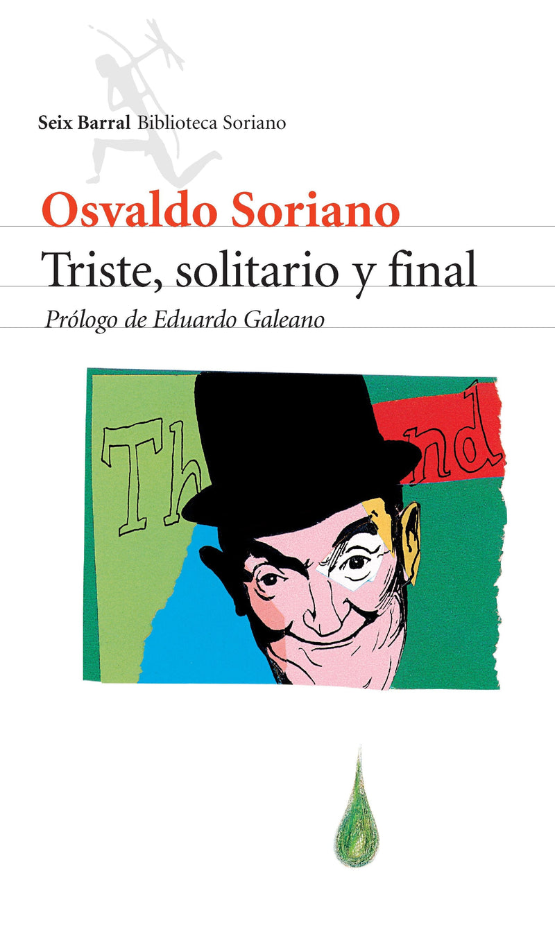 Triste, solitario y final - Osvaldo Soriano - Impresión a demanda