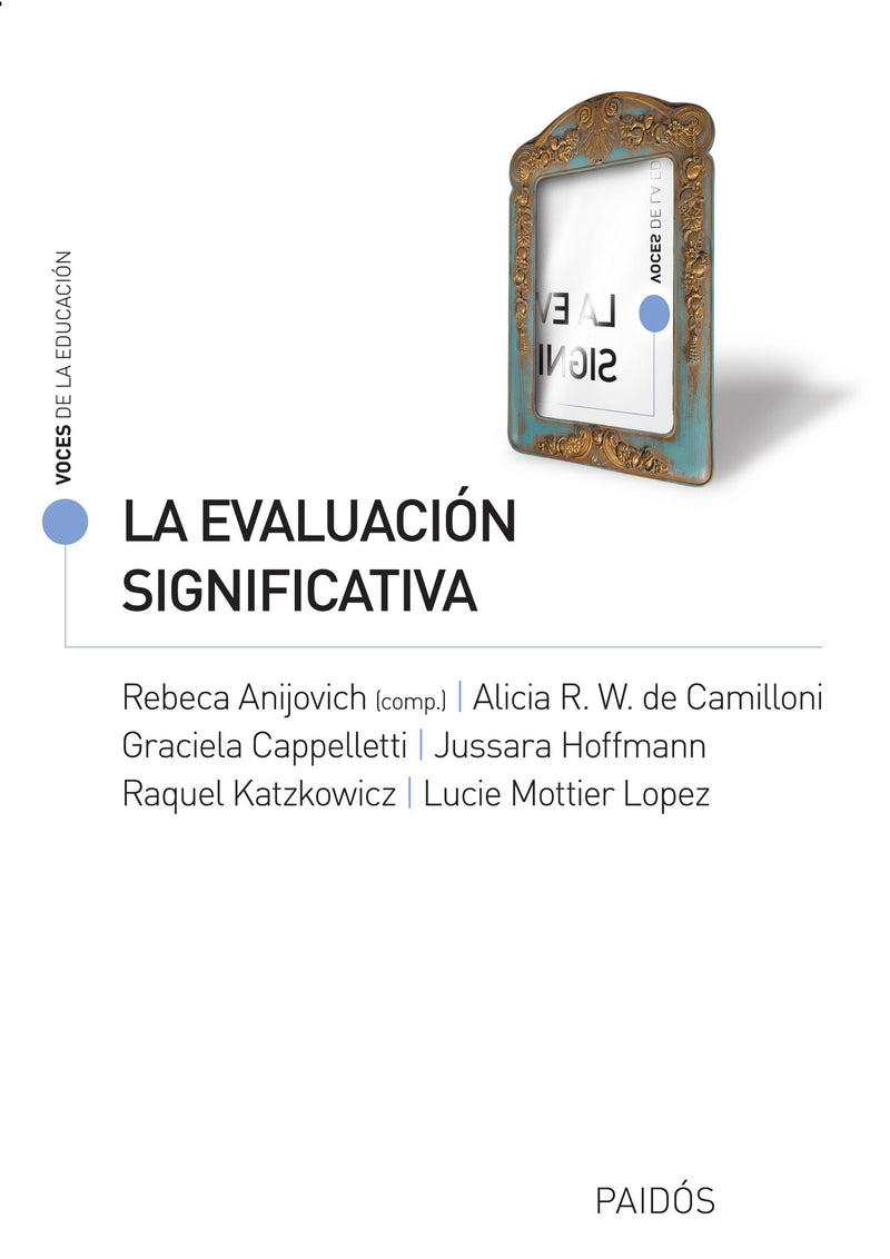 La evaluación significativa - Rebeca Anijovich / Alicia Camilloni - Impresión a demanda