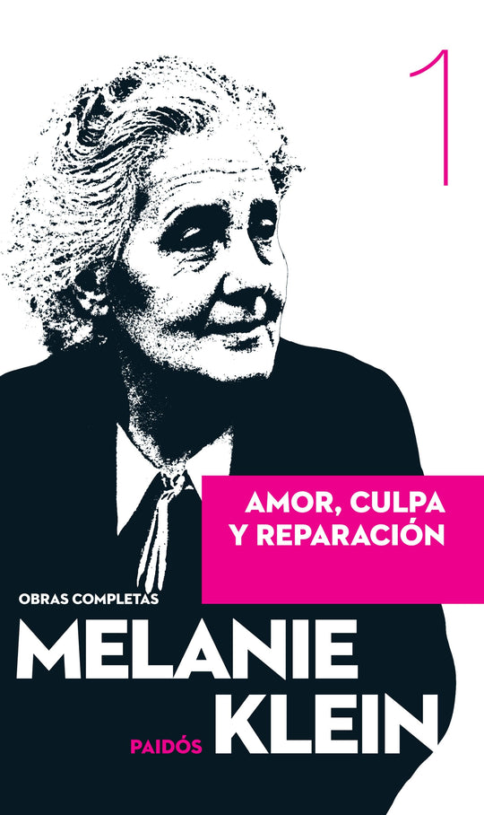 Amor, culpa y reparación - Melanie Klein - Impresión a demanda