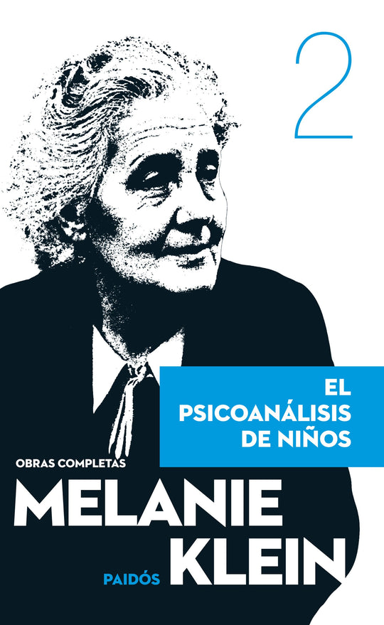 El psicoanálisis de niños - Melanie Klein - Impresión a demanda