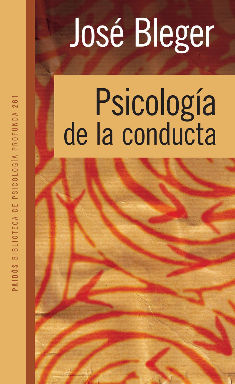 Psicología de la conducta - José Bleger - Impresión a demanda