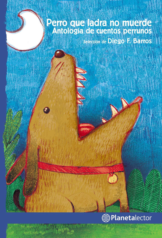 Perro que ladra no muerde - Diego Fernando Barros - Impresión a demanda