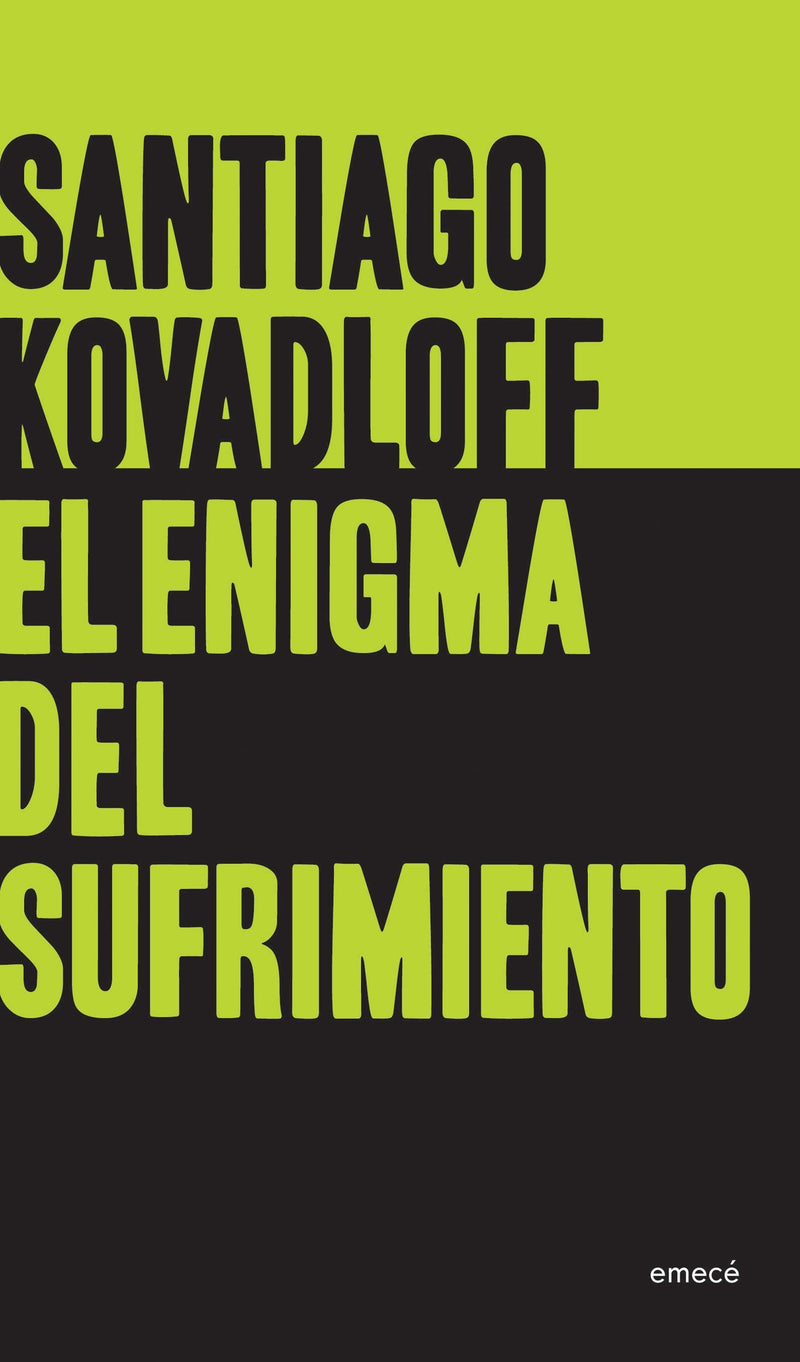 El enigma del sufrimiento - Santiago Kovadloff - Impresión a demanda