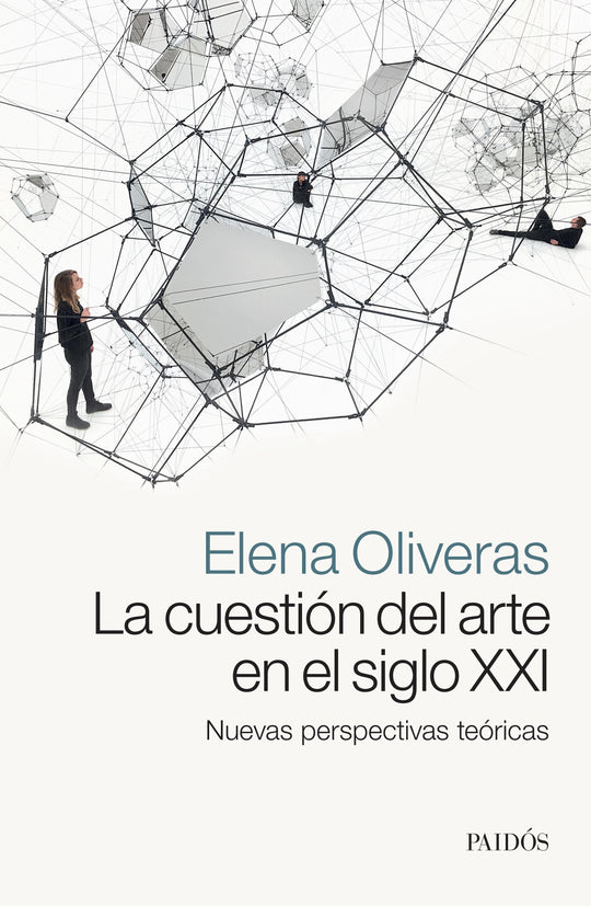 La cuestión del arte en el siglo XXI - Elena Oliveras - Impresión a demanda