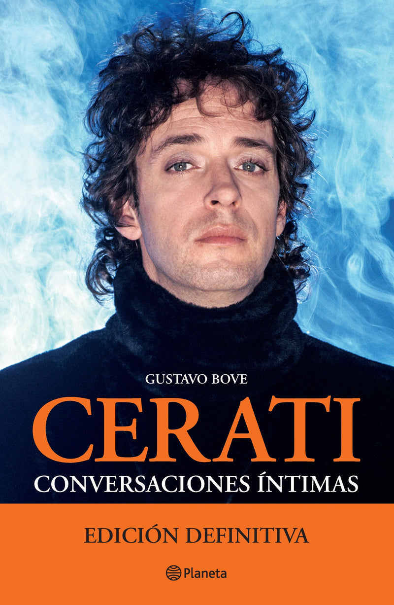Cerati (Edición definitiva) IMPRESIÓN A DEMANDA - Gustavo Bove
