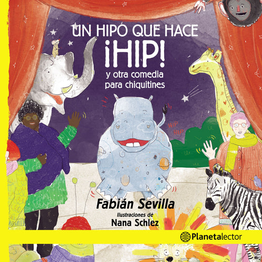 Un hipo que hace ¡HIP! Y otras comedias para chiquitos -  Fabián Sevilla - Impresión a demanda