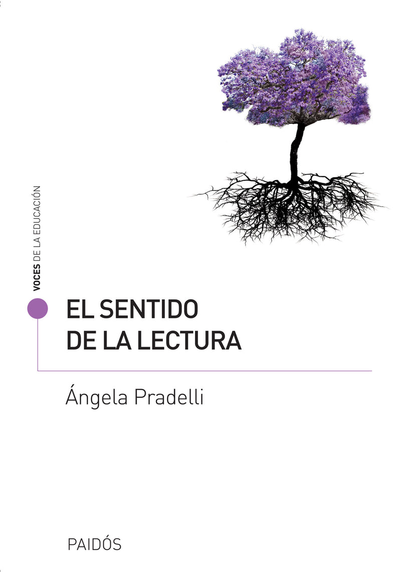El sentido de la lectura - Ángela Pradelli - IMPRESIÓN A DEMANDA