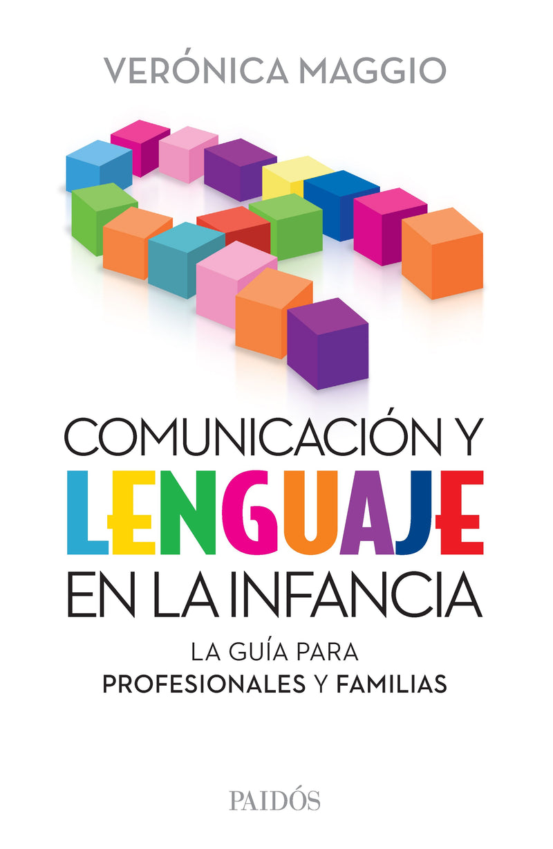 Comunicación y lenguaje en la infancia - Verónica Maggio  - IMPRESIÓN A DEMANDA