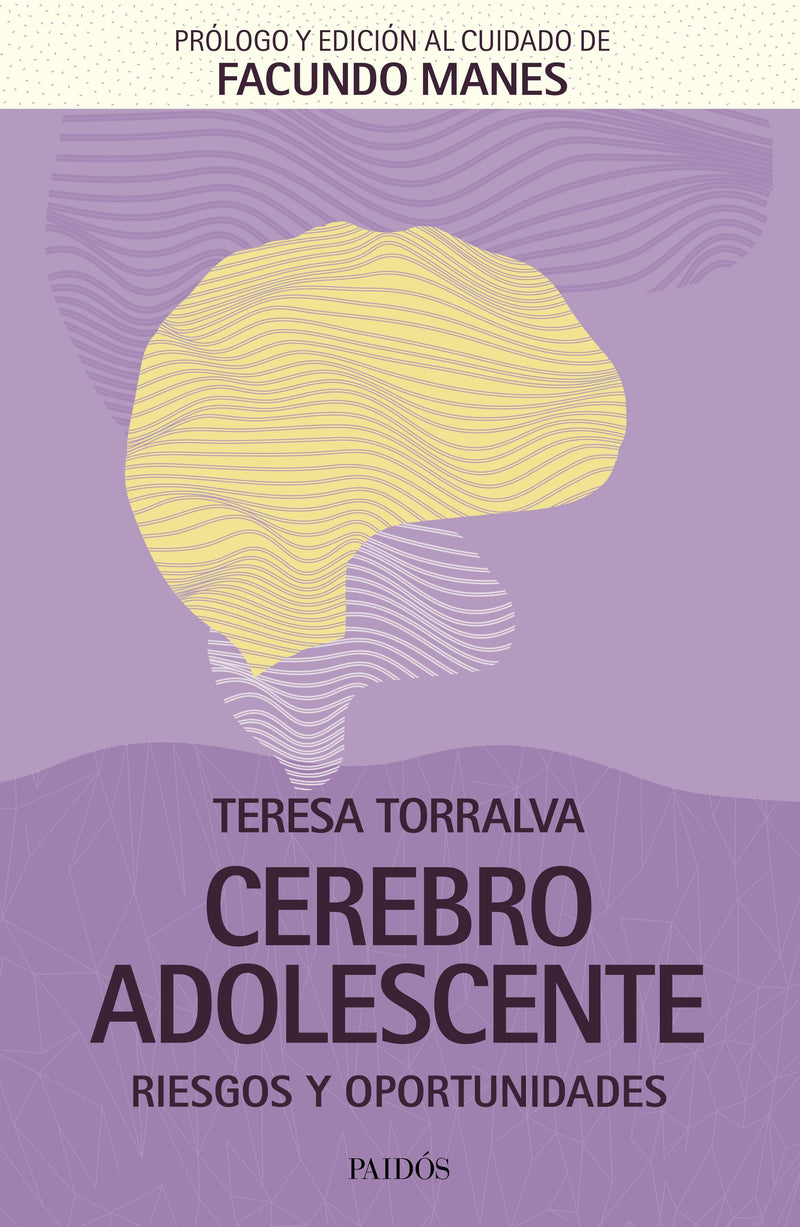 Cerebro adolescente -  Teresa Torralva - IMPRESIÓN A DEMANDA