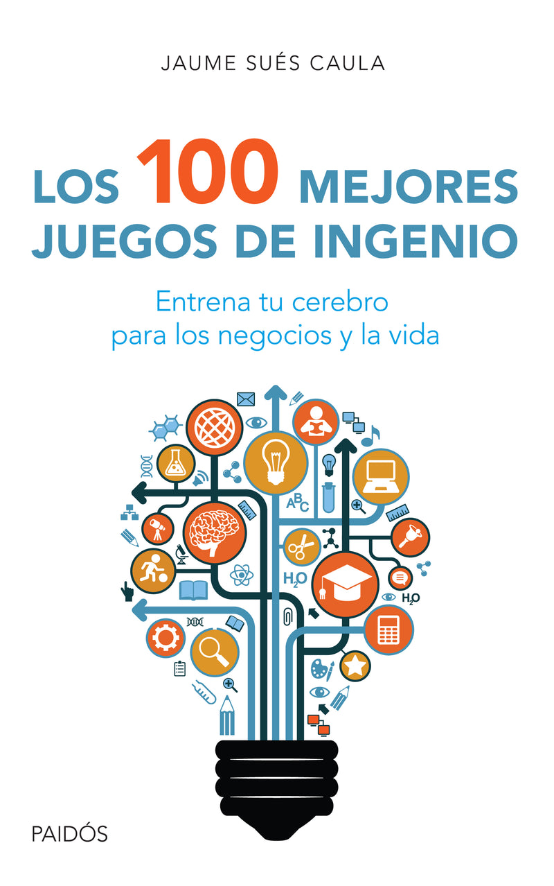Los 100 mejores juegos de ingenio -  Jaume Sués Caula - IMPRESIÓN A DEMANDA