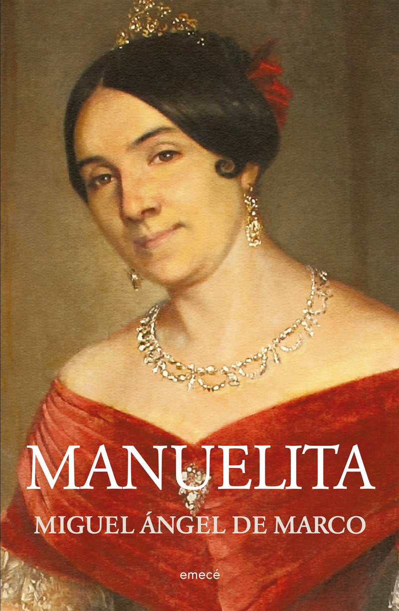 Manuelita -  Miguel Ángel de Marco - IMPRESIÓN A DEMANDA