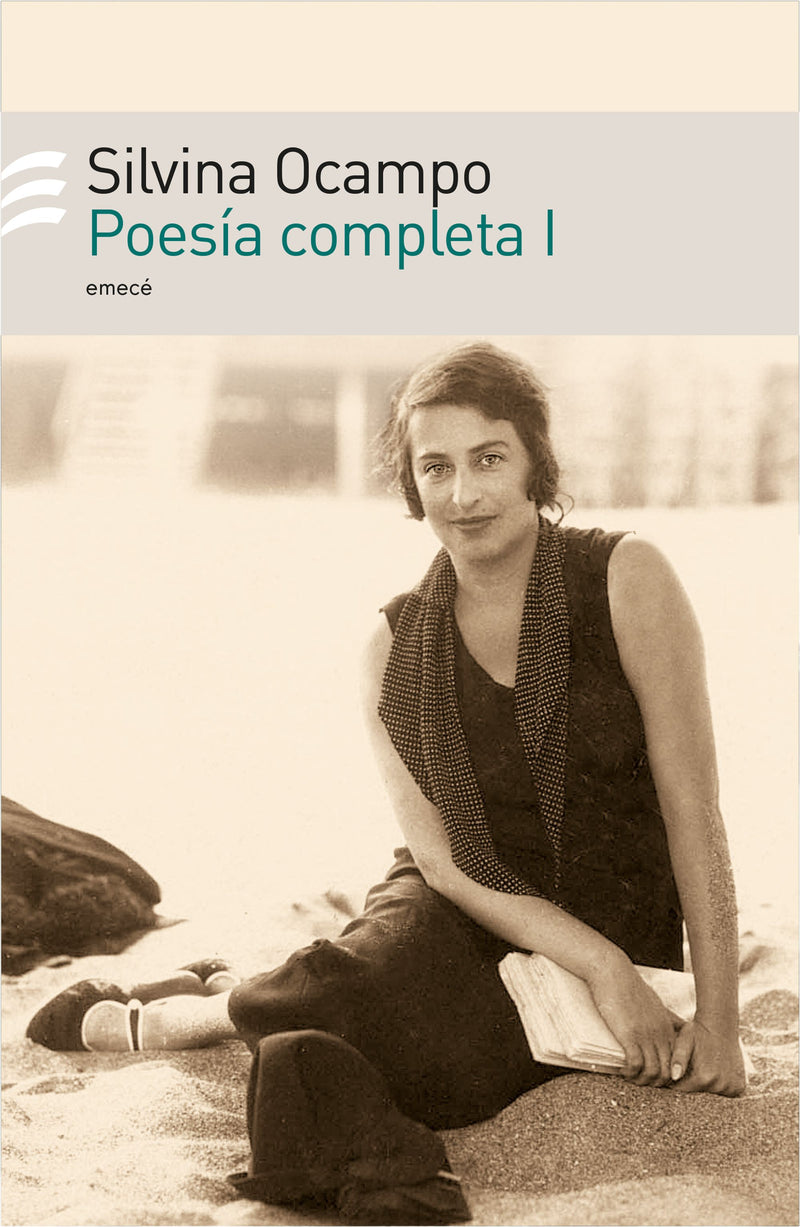 Poesía completa I -  Silvina Ocampo - IMPRESIÓN A DEMANDA