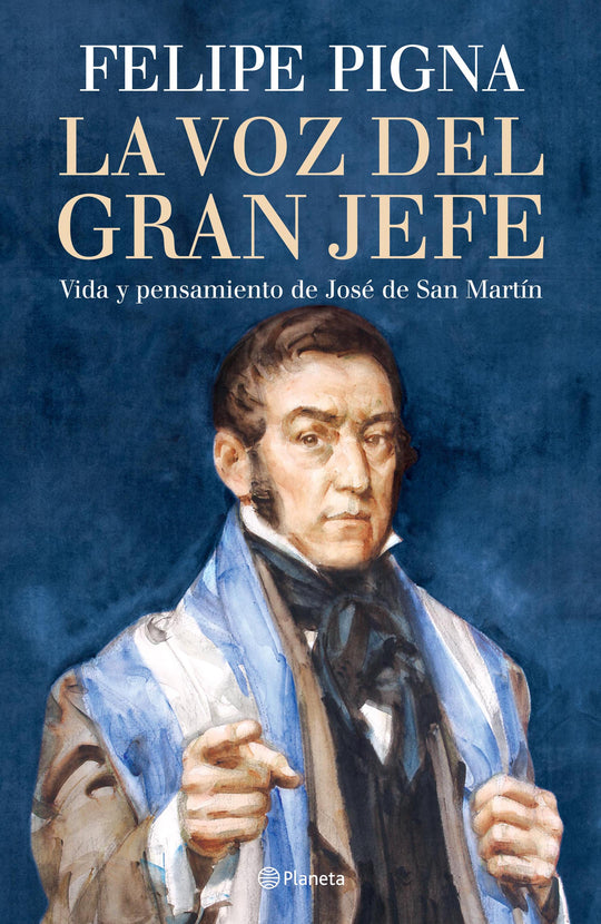 La voz del gran jefe -  Felipe Pigna - IMPRESIÓN A DEMANDA