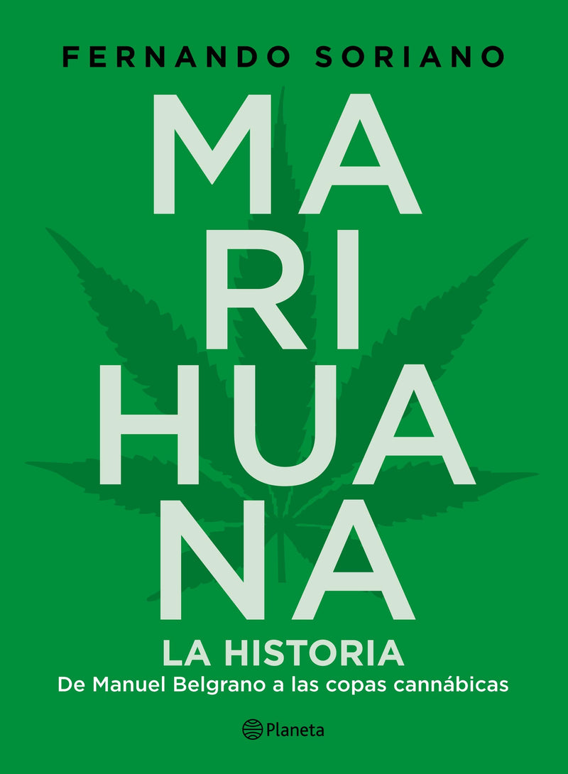 Marihuana -  Fernando Soriano - IMPRESIÓN A DEMANDA