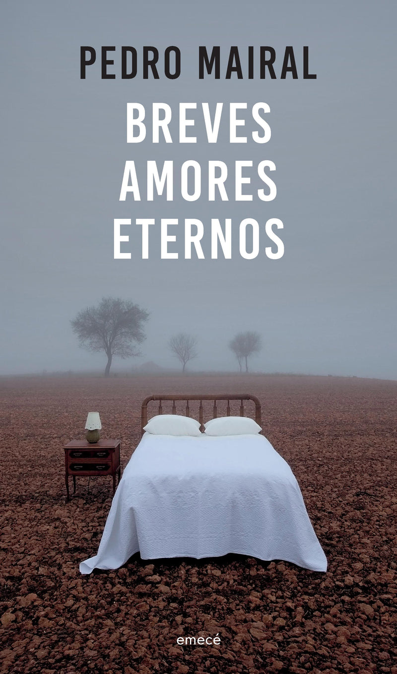 Breves amores eternos -  Pedro Mairal - IMPRESIÓN A DEMANDA