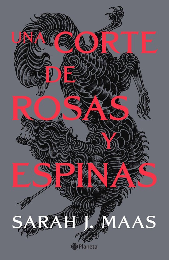 Una corte de rosas y espinas (NE) -  Sarah J. Maas - IMPRESIÓN A DEMANDA