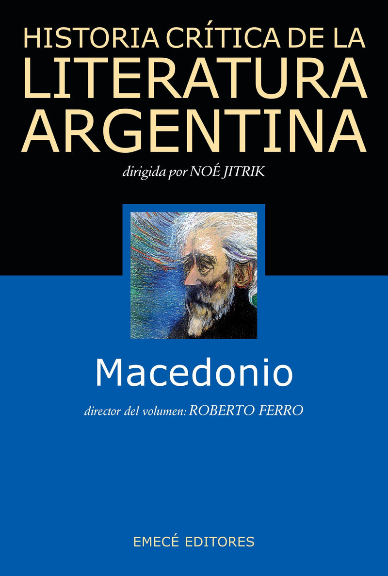 Historia crítica de la literatura argentina 8 - Macedonio - Impresión a demanda