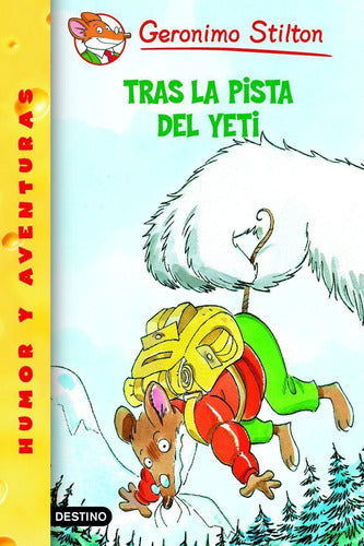 Stilton 15- Tras la pista del Yeti