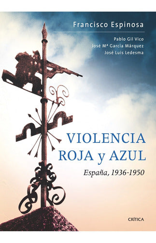 Violencia roja y azul España