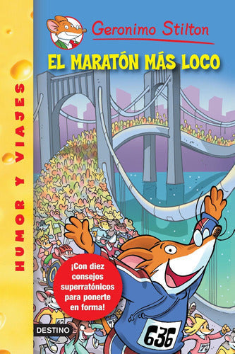 Stilton 45- El maratón mas loco