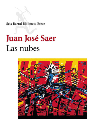 Las nubes - Juan José Saer - Impresión a demanda