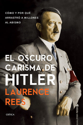 El oscuro carisma de Hitler