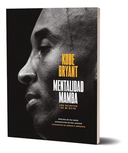 Mentalidad mamba - Kobe Bryant