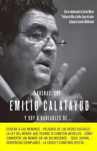 Buenas, soy Emilio Calatayud y voy a hablarles de.