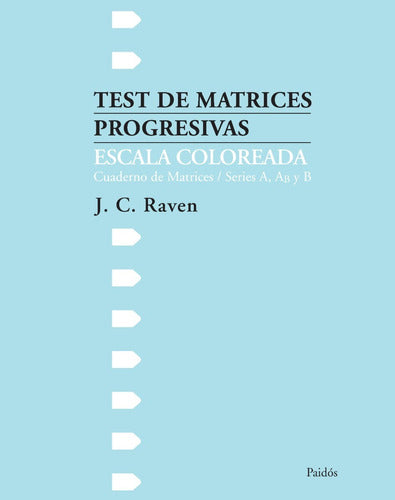 Test de matrices progresivas. escala colorea