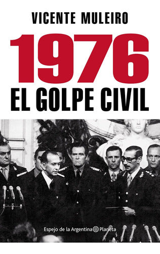 1976 : el golpe civil
