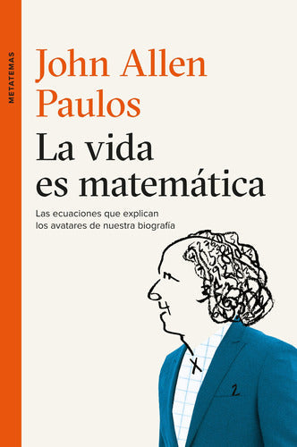 La vida es matemática