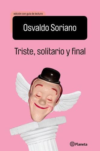 Triste, solitario y final (Ed.Escolar)