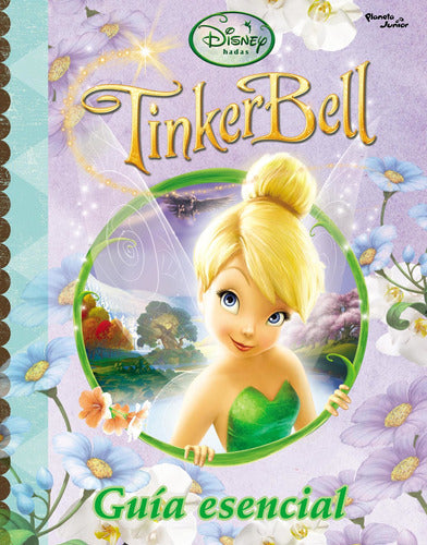 Tinker Bell. Guía visual