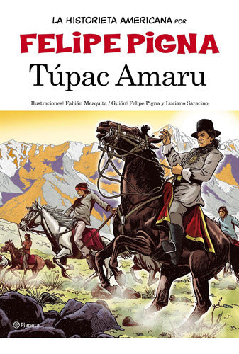 La Historieta Argentina- Tupac Amarú