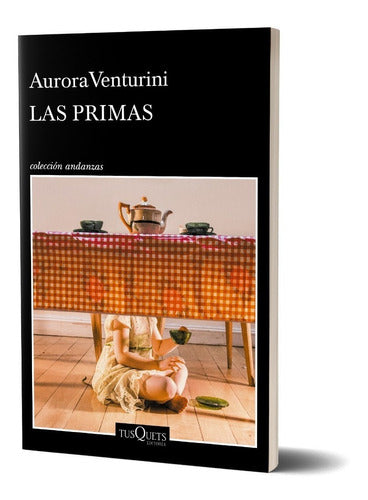 Las primas - Aurora Venturini