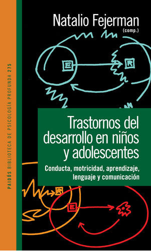 Trastornos del desarrollo en niños y adolescentes - Natalio Fejerman - IMPRESIÓN A DEMANDA